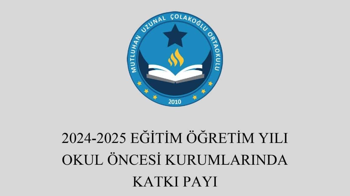 ANASINIFI ÖĞRENCİSİ VELİLERİMİZİN DİKKATİNE 2024-2025 EĞİTİM ÖĞRETİM YILI KATKI PAYI ÜCRETLERİ TESPİTİ KOMİSYONU RAPORU