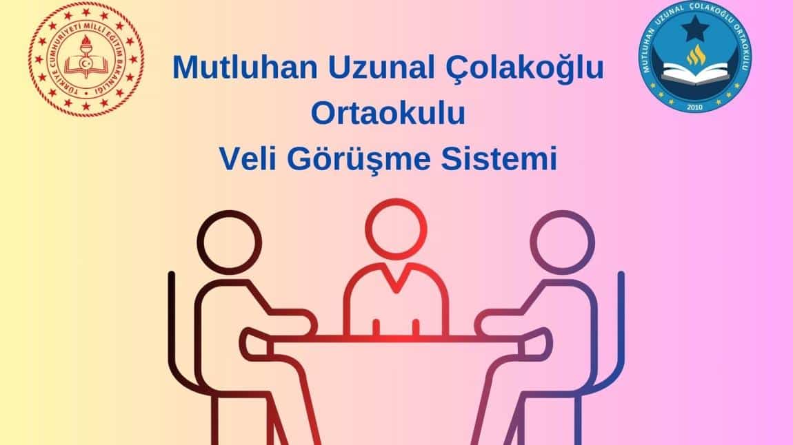 Okulumuz Veli Görüşme Randevu Sistemi 2024-2025 E.Ö.Y 